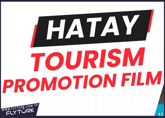 Hatay Tourism Promotion Film